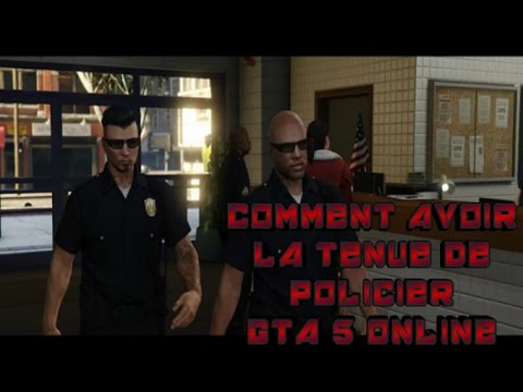 gta 5 comment avoir la tenue de police