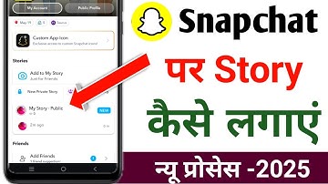 snapchat me story kaise lagaye 2025 me | snapchat par story kaise lagaye 2025 | snapchat story 