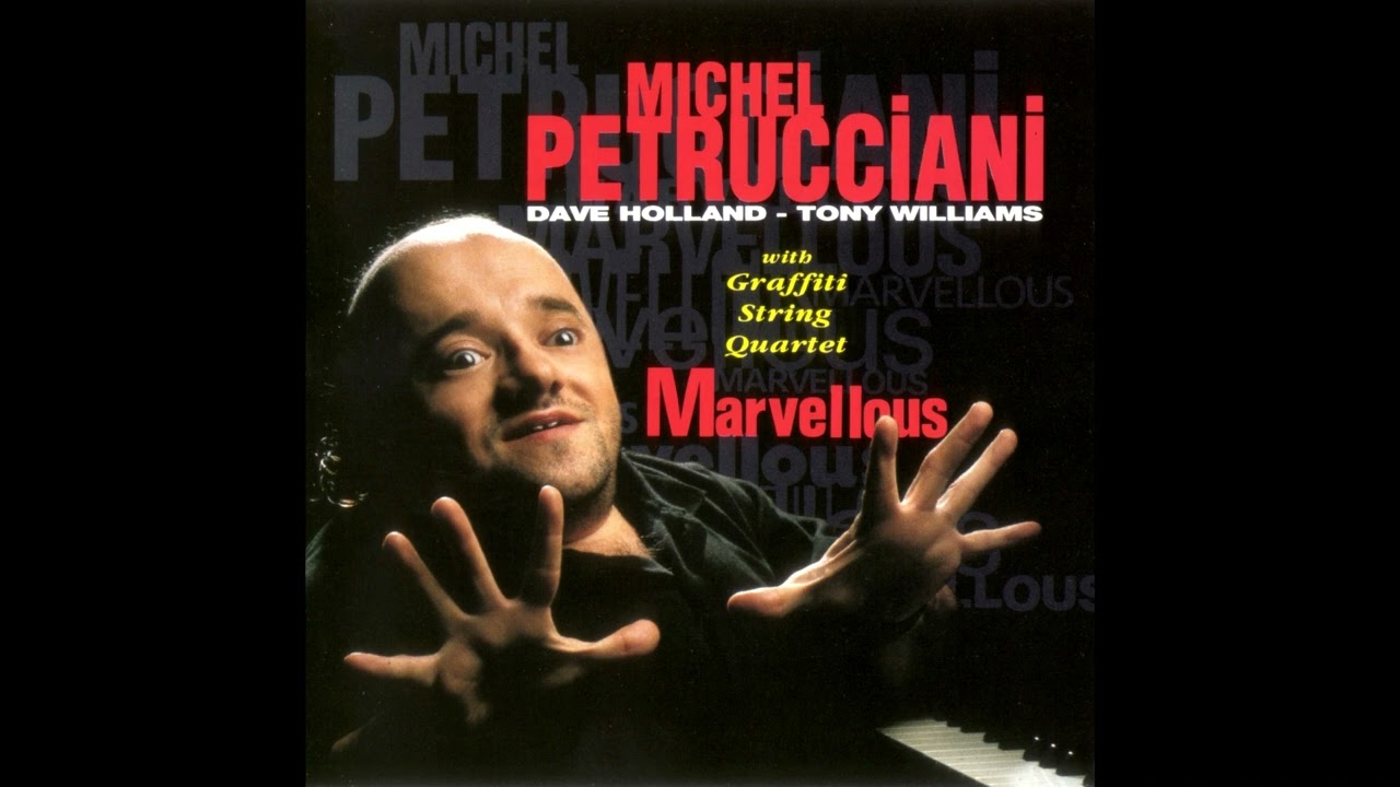 Michel Petrucciani – Marvellous [Full Album] - YouTube