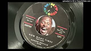 Aaron Neville - How Many Times (Minit) 1961