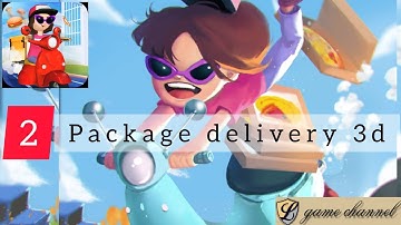 Packages delivery 3d gameplay | level 9,10 | l game channel | android & ios gameplay