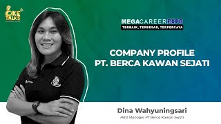 Dina Wahyuningsari - Company Profile Berca Kawan Sejati - Oke Talks MCE Juli 2023 screenshot 5