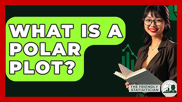 What Is A Polar Plot? - The Friendly Statistician