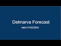 Delmarva Forecast 01/02/2024