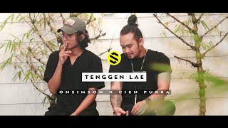 Tenggen Lae - Onsimson Bersama Cien Purba [MV]