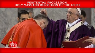 Celebrity 22 February 2023, Penitential Procession, Holy Mass and imposition of the ashes | Pope Francis Profile