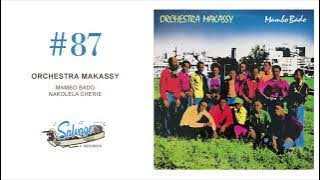 Orchestra Makassy – Mambo Bado / Nakolela Cherie