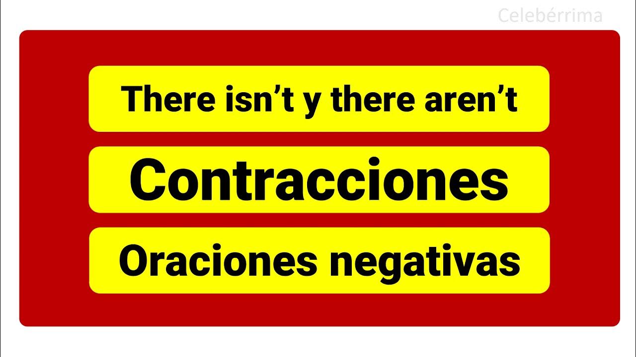 There isn t y there aren t oraciones negativas con contracciones en