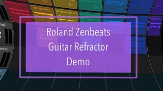 Roland Zenbeats 2.0 - Demo: Magical Guitar Refractor Pack screenshot 5
