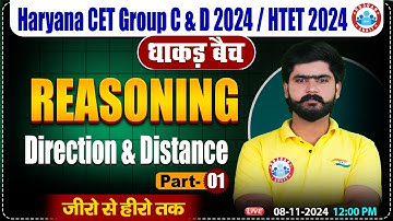 HSSC CET 2024 | Direction & Distance Reasoning By Kuldeep Sir | HTET, HSSC Group C & D 2024
