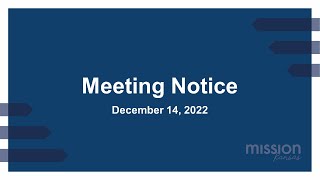 City of Mission Committee Meetings 12-14-2022