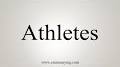 Video for How to pronounce athlete athlete