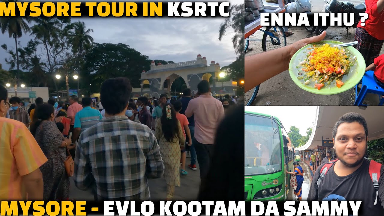 Evlo kootam da sammy  😱 | Mysore tour - 1 in KSRTC | Brindavan garden and Chamundi hills