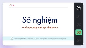 Số nghiệm của hệ phương trình bậc nhất ba ẩn - Chuyên đề học tập sgk T10 mới - OLM.VN