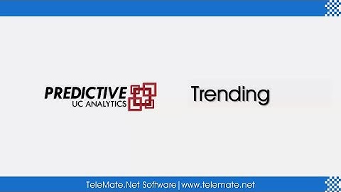 Predictive UC Analytics - Trending