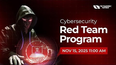 Cybersecurity Red Team Program Live Alert | Network Kings