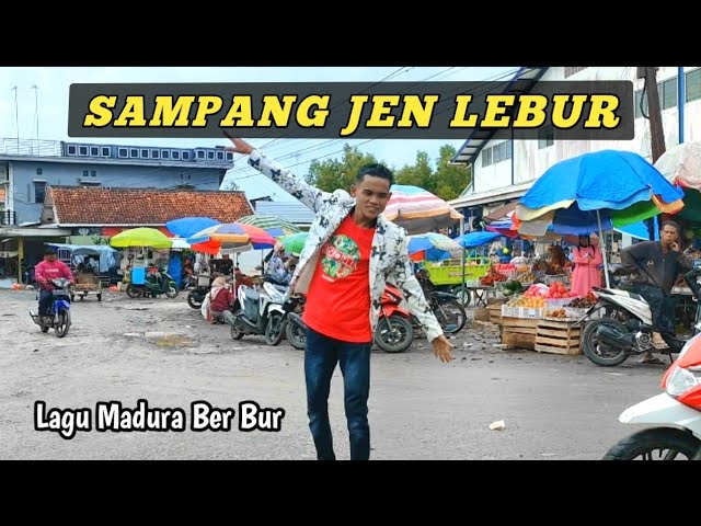 SAMPANG JEN LEBUR - Lagu Madura Terbaru Karya Dullo class=