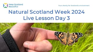 Natural Scotland Week 2024 Lesson 3