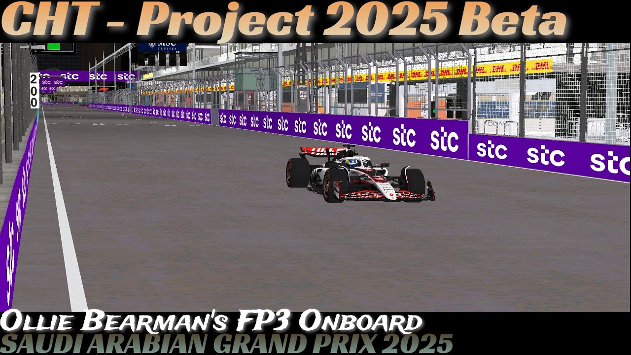 F1-2025CHT - Oliver Bearman's FP3 Onboard | Saudi Arabian Grand Prix