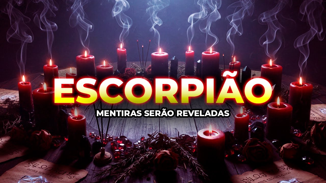 ESCORPIÃO ♏ A VERDADE VAI CAIR COMO UM VÉU DIANTE DOS SEUS OLHOS