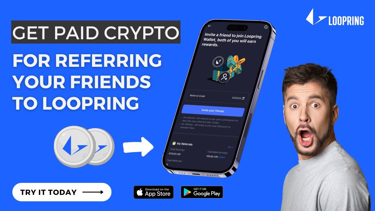 Refer friends to Loopring L2 or Wallet + get PAID in crypto💙