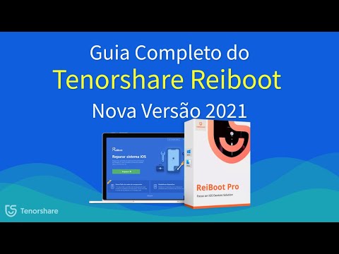 Guia Completo do Tenorshare ReiBoot (Nova Versão 2021)