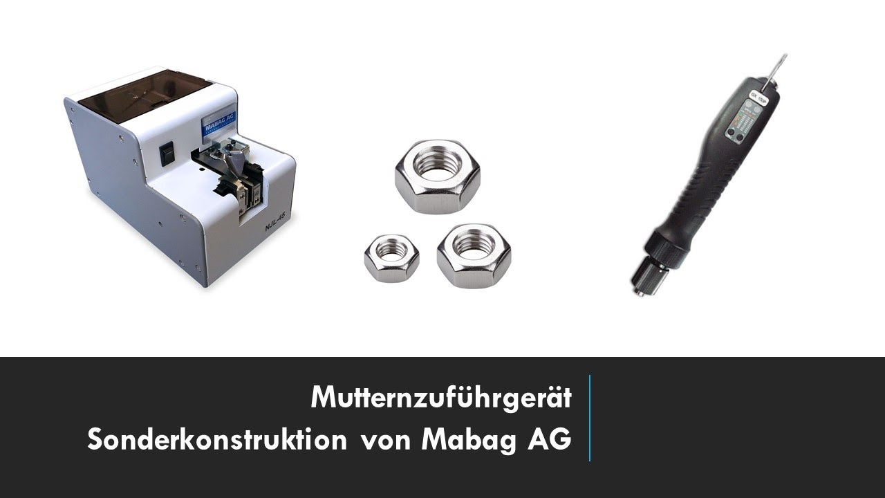 Automatische Mutternzuführung, Mabag AG 