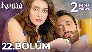 KUMA 22. Bölüm | Yeni Diziler 2025 | KUMA - Türk Dizileri
