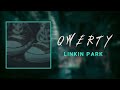 Linkin park  qwerty lyrics