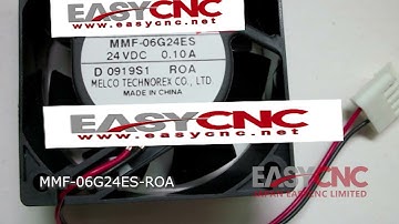 www.easycnc.com In Stock Fast Delivery with Warranty MMF-06G24ES-ROA MITSUBISHI Fan