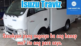 isuzu traviz price philippines 2021 | isuzu traviz review | isuzu lightweight truck for business.