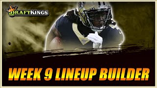 EVERYTHING You Need to Know for NFL DFS: DraftKings Week 9