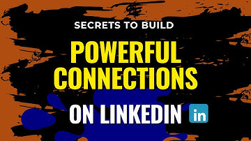 The Secret to Building Powerful Connections on LinkedIn