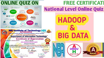 HADOOP AND BIG DATA QUIZ || NATIONAL LEVEL HADOOP AND BIG DATA QUIZ || ONLINE QUIZ CERTIFICATE