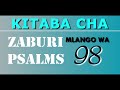 Zaburi 98 Mungu Mtawala Wa Dunia Yote