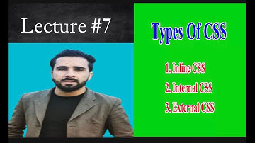 Lecture#7 | Types  of CSS | Learn CSS types in One Video| Maffia Code| Hindi/Urdu|