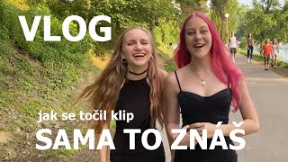 Adéla Zouharová & Annie Camel - VLOG z natáčení klipu: Sama to znáš * kdo se málem utopil? *