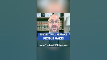 The BIGGEST Will Mistake People Make! #wills #lastwillandtestament #estateplanning #willsandestates
