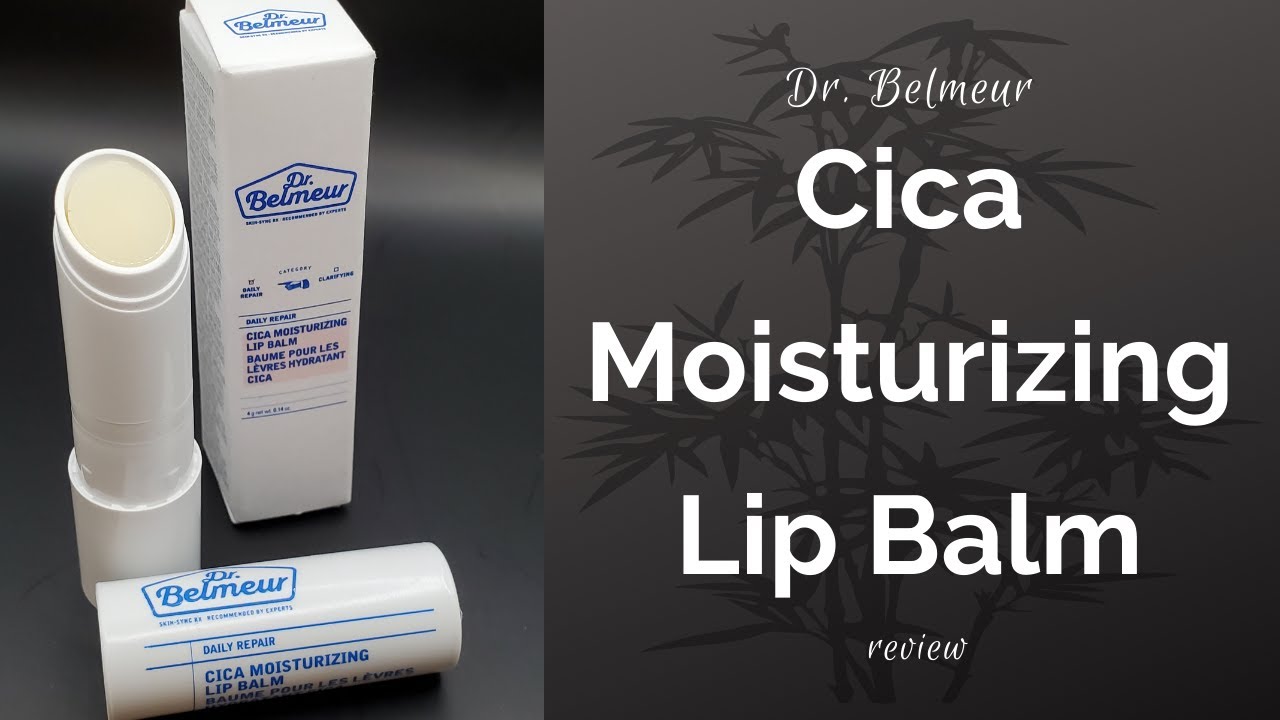Dr. Belmeur Cica Lip Balm Review The Dancing Avon Lady YouTube