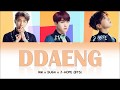 BTS RM, SUGA, J-HOPE - DDAENG (땡) (Color Coded Lyrics Han/Rom/Eng)