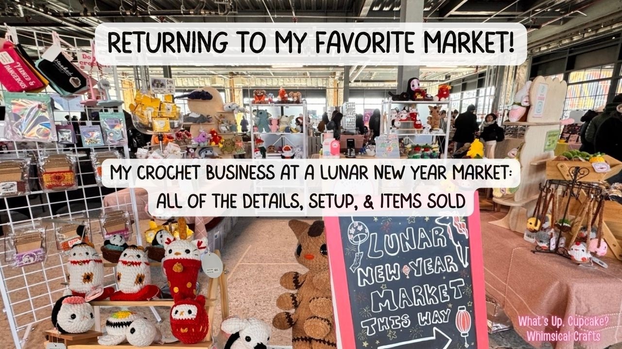 BACK TO MY BEST MARKET! How did it compare to last year? Unique 🧶 crochet items & sales breakdown