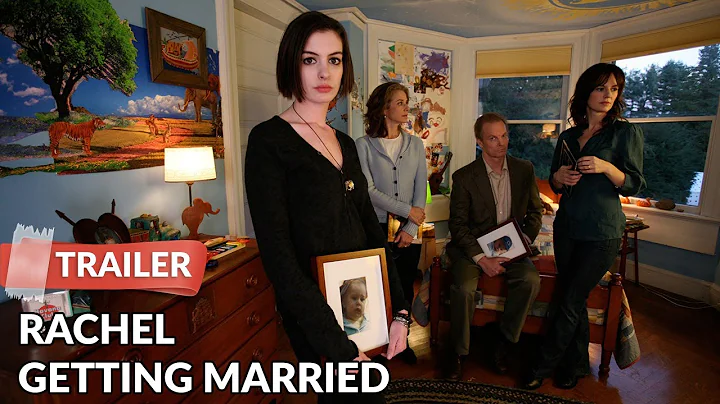 Rachel Getting Married 2008 Trailer HD | Anne Hath...