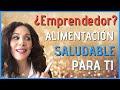 Alimentación para LÍDERES Y EMPRENDEDORES✔️ ALIMENTACIÓN CONSCIENTE