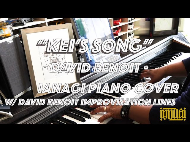 Kei's Song (David Benoit) | Piano Solo Cover with David Benoit Improvised Lines class=
