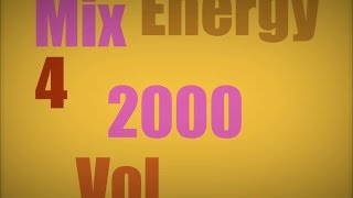 Energy 2000 Mix Vol. 4 FULL (128 kbps)