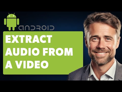 How To Extract Audio from a Video on Android (Full 2025 Guide)