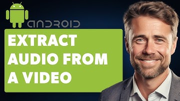 How To Extract Audio from a Video on Android (Full 2025 Guide)
