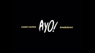Coast Contra - Ayo Breakdown