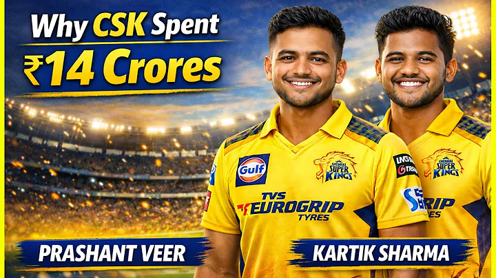 Why CSK Spent ₹14 Crore on Prashant Veer & Kartik Sharma | IPL 2026 Auction #ipl2026update
