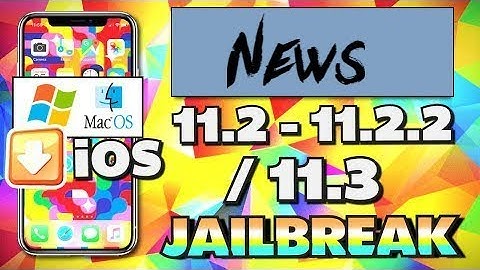 IOS 11.2 JailBreak News Only